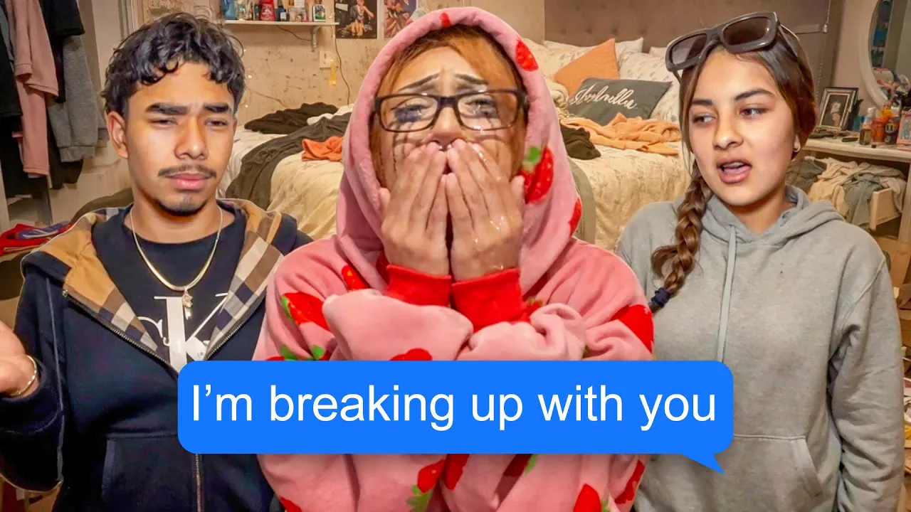MY BOYFRIEND BROKE UP WITH ME PRANK