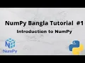 Numpy Bangla Tutorial Introduction to Numpy