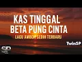 Download Lagu Kas Tinggal Beta Pung Cinta | Lagu Ambon Terbaru 2025 | Official Lyric Video | TwinSP