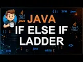 27 - If Else If Ladder Decision Making in Java
