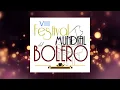 Sin Tí / Perfidia - Los Panchos - VIII Festival Mundial del Bolero 2023