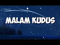 Download Lagu Malam Kudus  || Lirik dan Lagu Natal