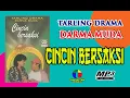 Lagu CINCIN BERSAKSI ~~ DRAMA TARLING DARMA MUDA