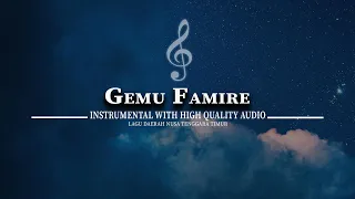 Download GEMU FAMIRE INSTRUMENTAL MUSIC BAMBU \u0026 ANGKLUNG HIGH QUALITY AUDIO - LAGU DAERAH NUSA TENGGARA TIMUR MP3