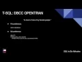 TSQL DBCC OPENTRAN