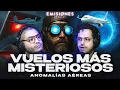 Lagu VUELOS más MISTERIOSOS | Anomalías aéreas