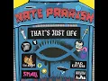 That's Just Life - Nate Parrish