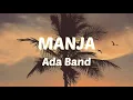 Download Lagu Ada Band - Manja (Lirik)