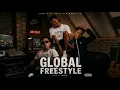 Global Freestyle (feat. Wally G & Mercy JNR)