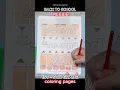 Back to School Free Coloring Pages for 1st 2nd 3rd 4th 5th 6th 7th 8th and 9th Grade