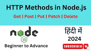 - HTTP Methods Get Post Put Patch Delete in Node js