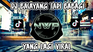 dj minang basayang tapi babagi viral tik tok terbaru 2024 full bass