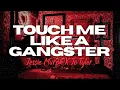 Download Lagu Jessie Murph - Touch Me Like A Gangster (Ft. Jo Tyler)