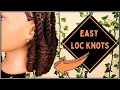 How to do Loc Knots Easy Simple Loc Styling Techniques Dreadlock Hairstyles