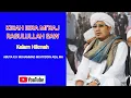 KISAH ISRA MI'RAJ RASULULLAH SAW || Abuya K.H Muhammad Muhyiddin AQA, MA.