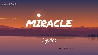miracle lyrics moses bliss chizie u0026 festizie
