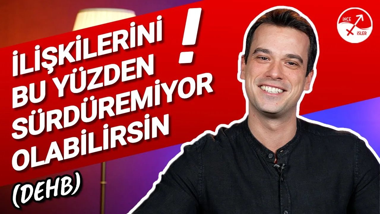 SÜREKLİ HUZURSUZ MU HİSSEDİYORSUN? Dikkat Eksikliği & Hiperaktivite
