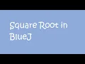 9th ICSE Computers - Square root in Bluej