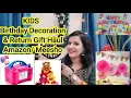 Birt ay decoration Items Return Gift Amazon Haul