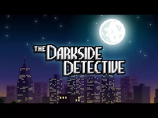 The Darkside Detective - Launch Trailer