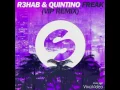 R3HAB & Quintino - Freak (VIP Remix)