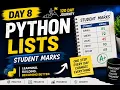 120 Days to Become an AI Automation Engineer Day 8 - Python Lists Student Marks Project