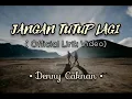 Download Lagu Denny Caknan - Jangan Tutup Lagi ( Official Lirik Video )