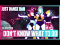 Download Lagu Don't Know What To Do - BLACKPINK | Just Dance 2020 | Fanmade