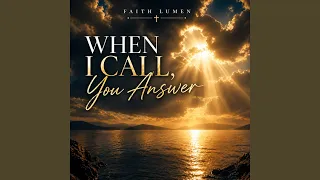 when i call you answer