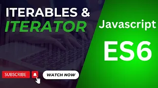 JavaScript ES6 Iterators Iterables Explained Boost Your Coding Skills