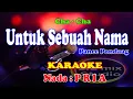 Download Lagu KARAOKE NADA PRIA CHA CHA - UNTUK SEBUAH NAMA