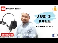 Download Lagu MUROTTAL JUZ 3 FULL SODIQULSIFAK IRAMA NAHAWAND