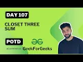 Closest Three Sum Arrays Java