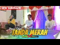 Download Lagu SESI TABUHAN!! TANDA MERAH GARAP OJINK PLAT K DI JAMIN GAYENG