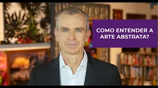 Como entender a arte abstrata?