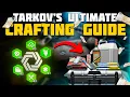 The ULTIMATE Tarkov Crafting Guide - Escape From Tarkov