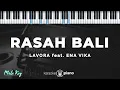 Download Lagu Rasah Bali - LAVORA feat. ENA VIKA | KARAOKE PIANO - MALE KEY