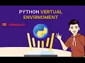 Creating a Python Virtual Environment -
