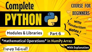 Mathematical Operations on NumPy Arrays With Examples Python Full course for Beginners