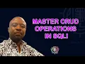 SQL CRUD Operations Explained A Beginner s Guide to Create Read Update and Delete