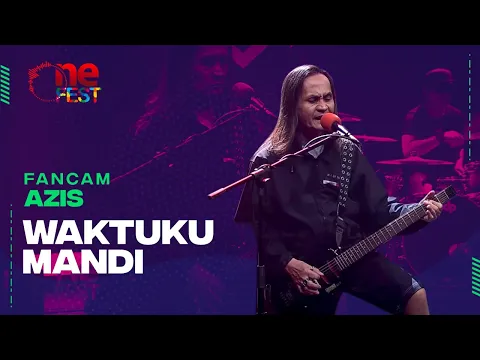 [Vertical Video] Fancam Azis - Waktuku Mandi