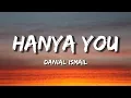 Download Lagu Hanya You - Danial Ismail Lyrics