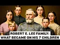 Download Lagu Whatever Happened to Robert E. Lee’s 7 Children – The Untold Story About Civil War History