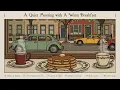 Download Lagu a quiet morning with a warm breakfast, watching the world go by