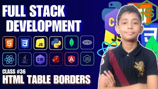 Html Table Borders Full Stack Web Development Full Course From Scratch Class