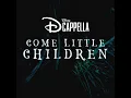 Come Little Children - DCappella