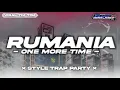 Download Lagu DJ RUMANIA ONE MORE TIME STYLE TRAP PARTY VIRAL TIK TOK FANDYDISJOKY