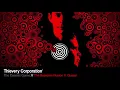 Lagu Thievery Corporation - The Supreme Illusion [Official Audio]