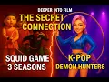 Download Lagu The Secret Connection between Squid Game 3 Seasons \u0026 K-Pop Demon Hunters