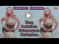 Dangdut jaipong terpopuler 2020